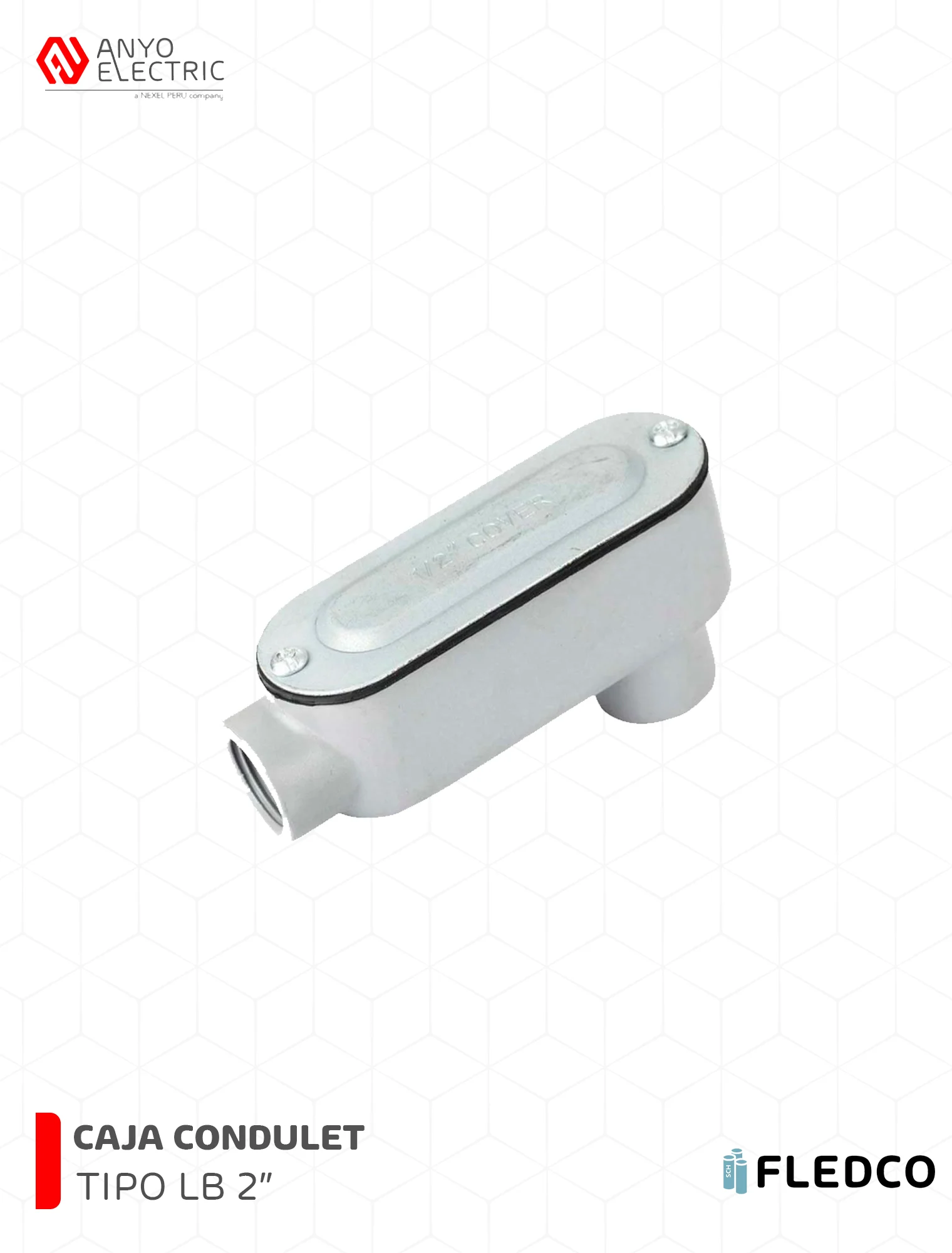 CAJA CONDULET OVALADA TIPO LB 2 PVC FLEDCO SCH4080