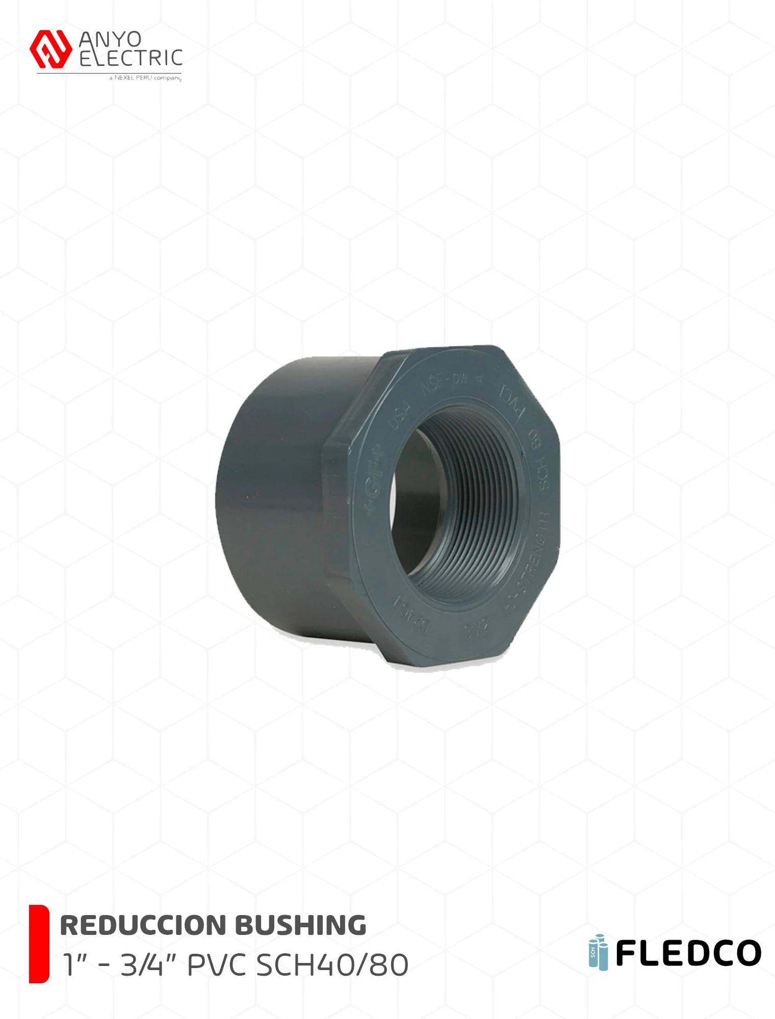 REDUCCION BUSHING 1X34 FLEDCO SCH4080